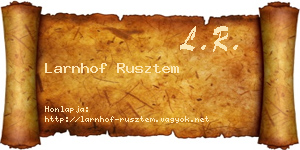 Larnhof Rusztem névjegykártya